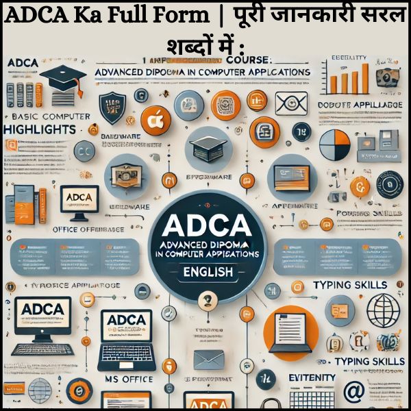 ADCA Ka Full Form