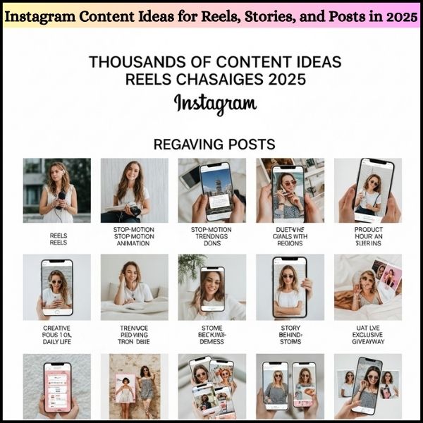 Instagram Content Ideas for Reels, Stories, and Posts in 2025 || अब आपको Insta पर Reels बनाने के लिए एक नहीं बल्कि हजारों Ideas मिलेंगे?
