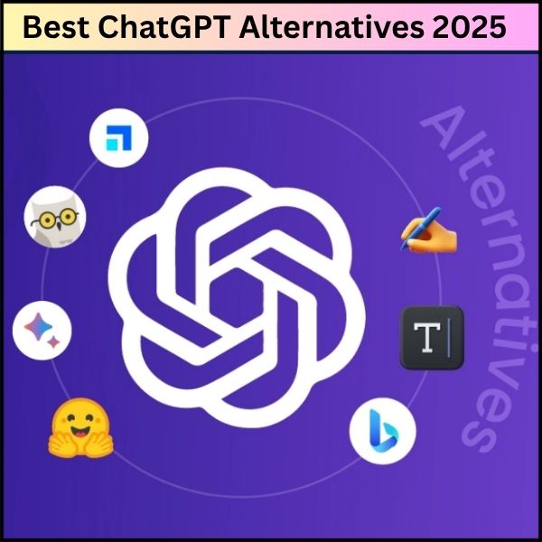 Best ChatGPT Alternatives 2025