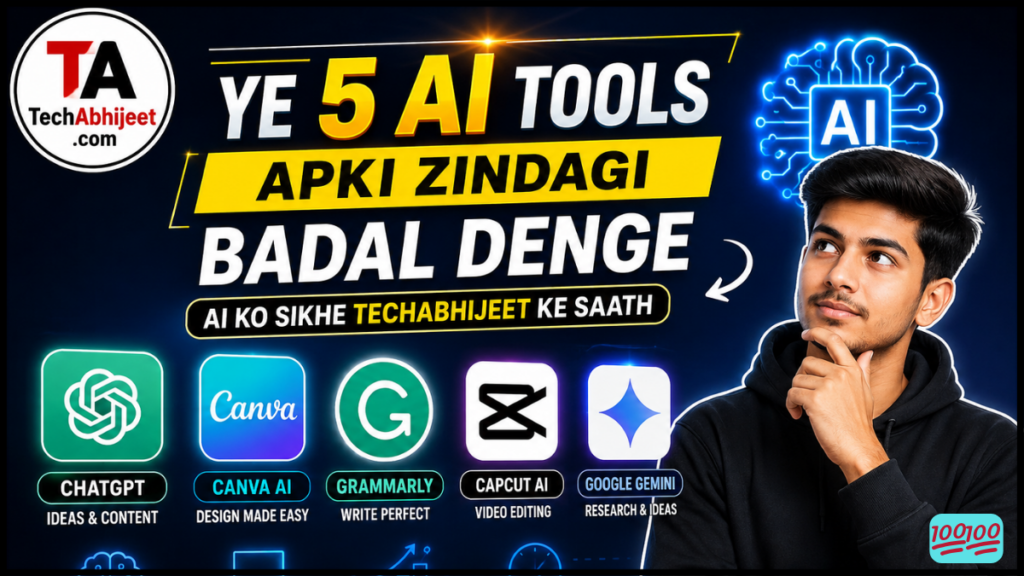 Ye 5 AI Tools Aapki Zindagi Badal Denge